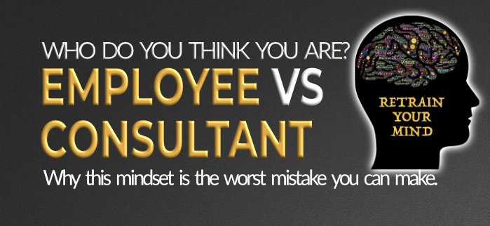 Employee vs consultant mindset